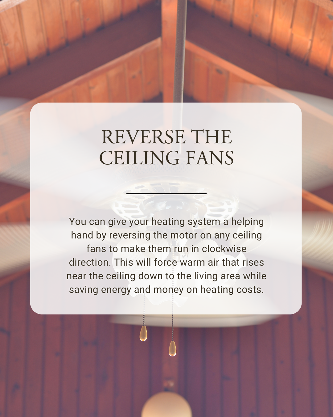 Winter Home Maintenance: Reverse Ceiling Fans